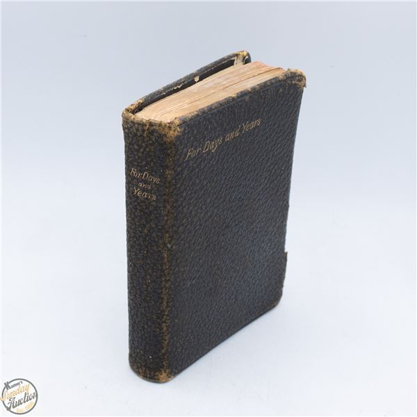 ANTIQUE 1891 FOR DAYS AND YEARS