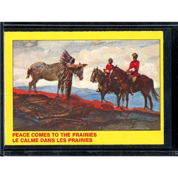 1973 O-Pee-Chee Royal Canadian Mounted Police Centennial #30 Peace Comes to the Prairies