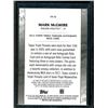 Image 2 : 2021 Topps Through the Years #TTY10 Mark McGwire (Auto Reprint Card)