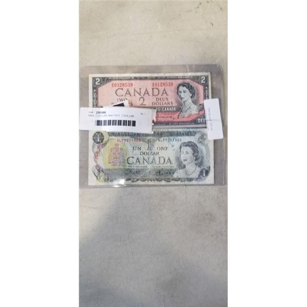 1954  2 DOLLAR AND 1973  1 DOLLAR  CANADIAN BANKNOTE