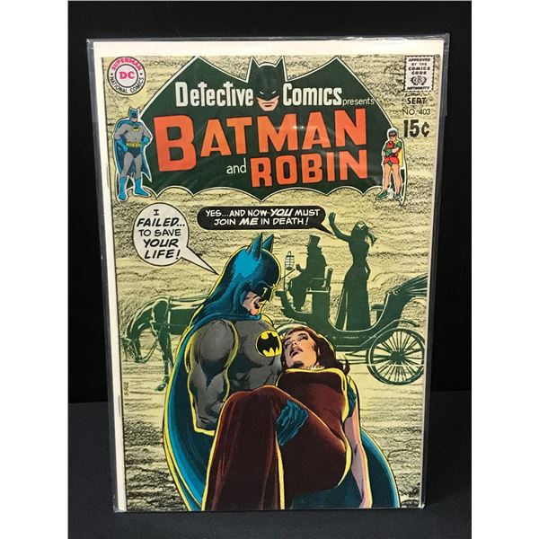 DETECTIVE COMICS #403 - DC COMICS