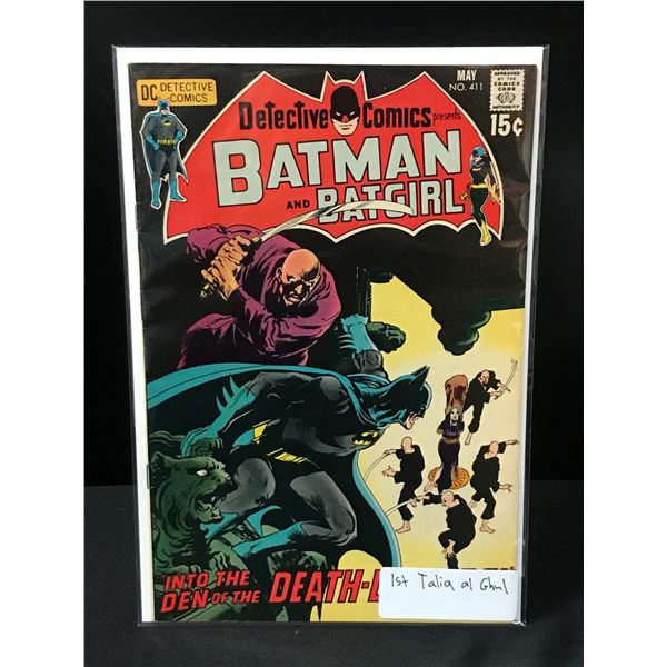 DETECTIVE COMICS #411 1ST TALIA AL GHUL - DC COMICS