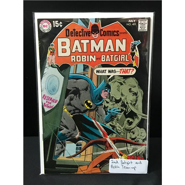 DETECTIVE COMICS #401 2ND BAT GIRL AND ROBIN TEAM UP - DC COMICS