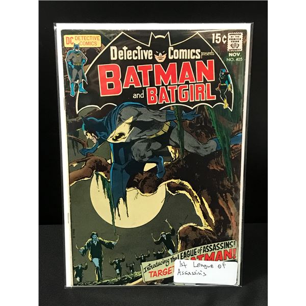 DETECTIVE COMICS #405 1ST LEAGUE OF ASSASSINS - DC COMICS