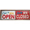 Image 1 : Come in We're OPEN and Sorry We're CLOSED" 12"x8" Signs