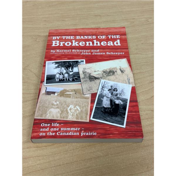 By The Banks of The Brokenhead - Karmel / John James Schreyer