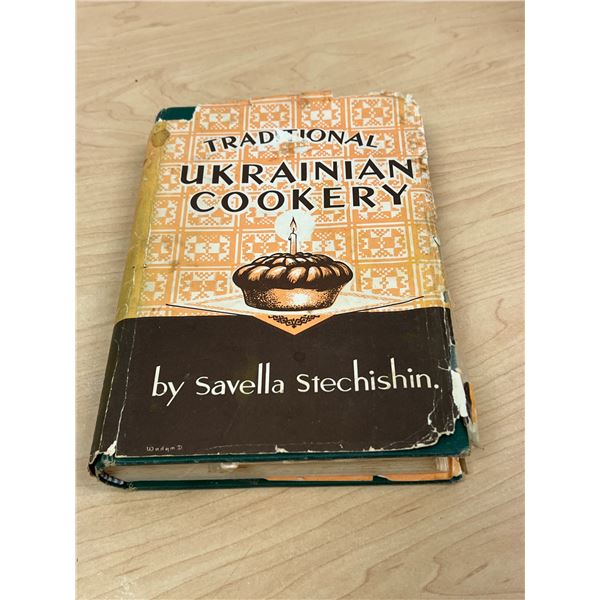 Traditional Ukrainian Cookery (Trident Press, Winnipeg) Savella Stechishin