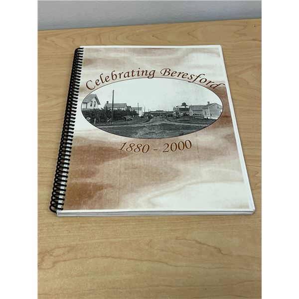 Beresford Manitoba - Celebrating Beresford 1880-2000