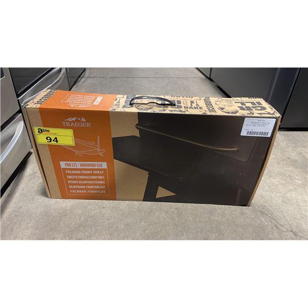 TRAEGER PRO 575 / IRONWOOD 650 FOLDING FRONT SHELF