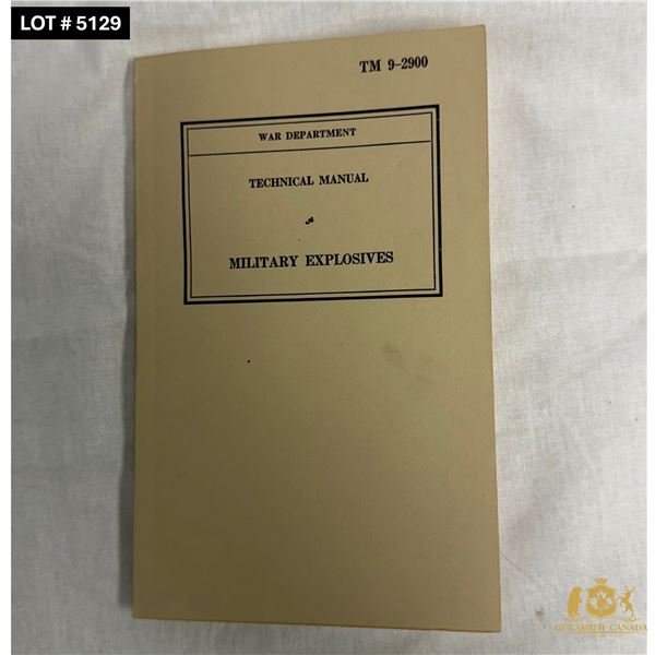 TECHNICAL MANUAL – MILITARY EXPLOSIVES – WAR DEPARTMENT -AUGUST 1919