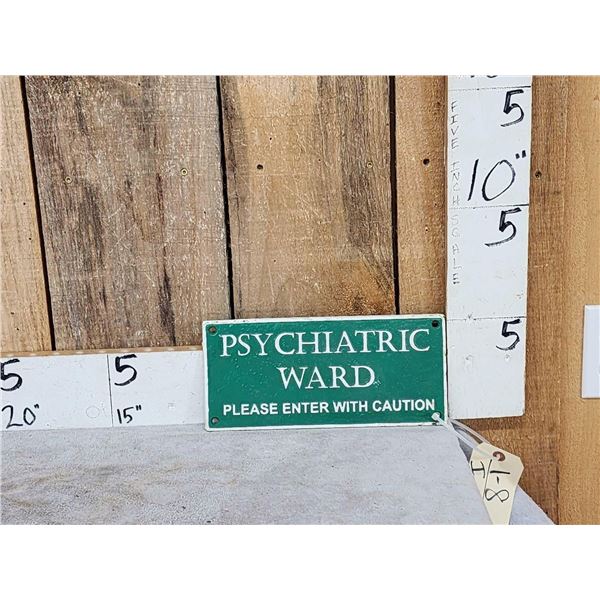 Psychiatric Ward Cast Iron Sign