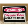 Image 1 : Metal Warning Womens Cave Enter At Your Own Risk