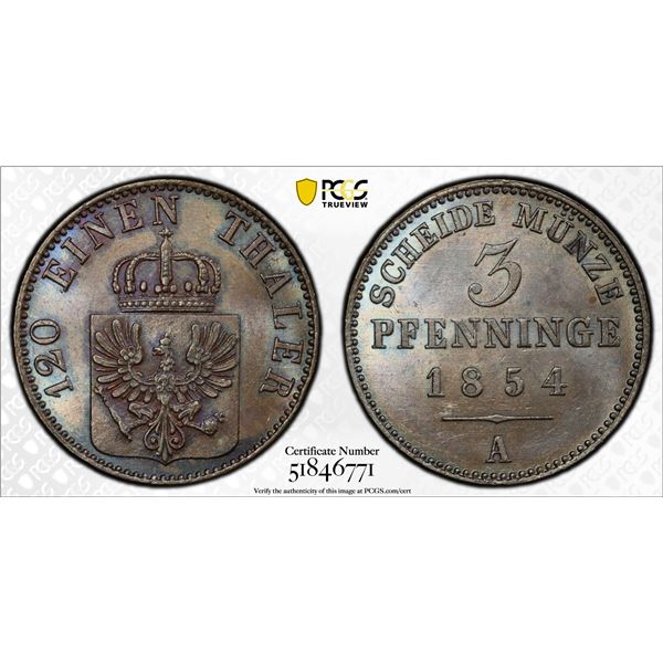 PRUSSIA: Friedrich Wilhelm IV, 1840-1861, AE 3 pfennig, 1854-A, PCGS MS63 BN