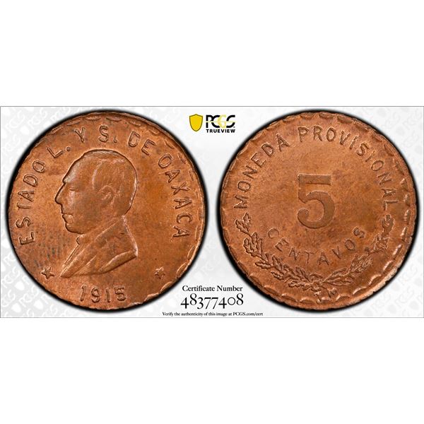 MEXICO: Revolutionary Issue, AE 5 centavos, Oaxaca, 1915, PCGS MS63 RB
