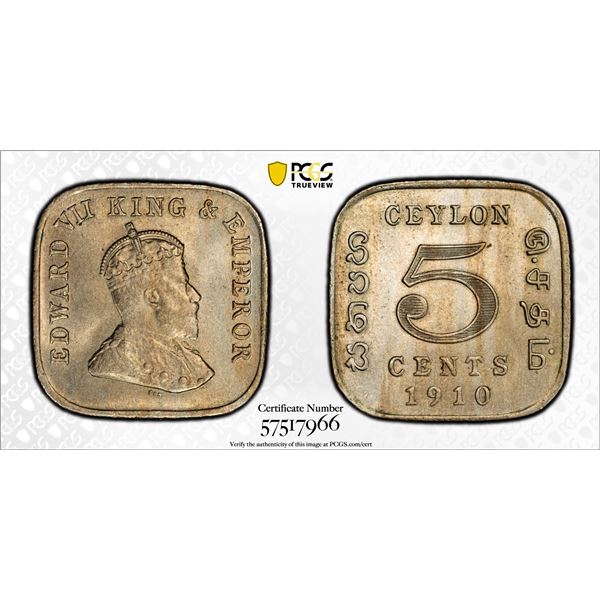 CEYLON: Edward VII, 1901-1910, 5 cents, 1910, PCGS MS64