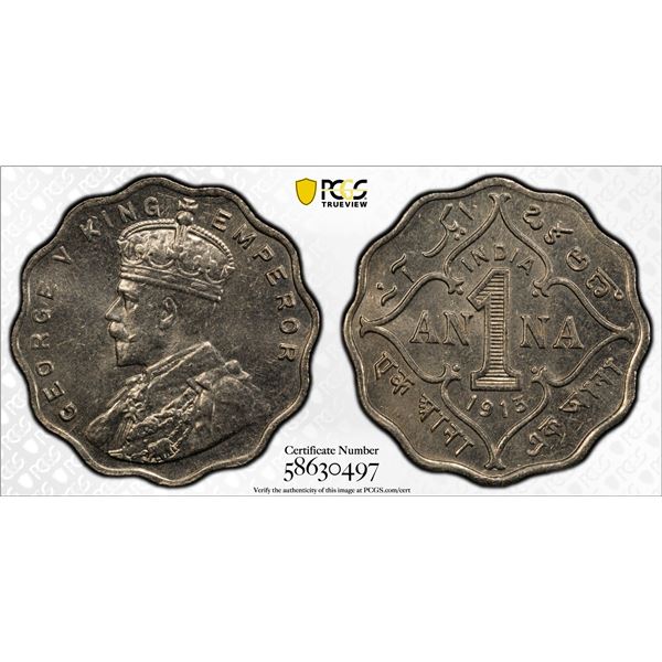 BRITISH INDIA: George V, 1910-1936, 1 anna, 1913(c), PCGS MS63