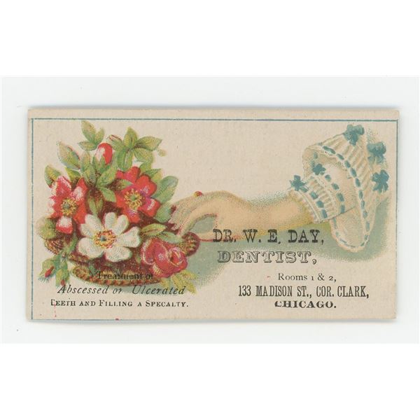 W.E. Day Dentist Trade Card Chicago Illinois