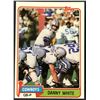 Image 1 : 1981 TOPPS NFL DANNY WHITE