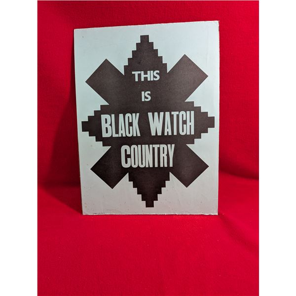 VINTAGE BLACK WATCH 11"x15" Sign