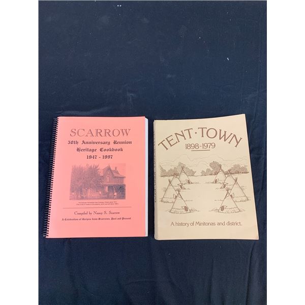 Lot of 2 Tent Town 1989-1979 History Book & Scarrow 1947-1997 Heritage Cookbook
