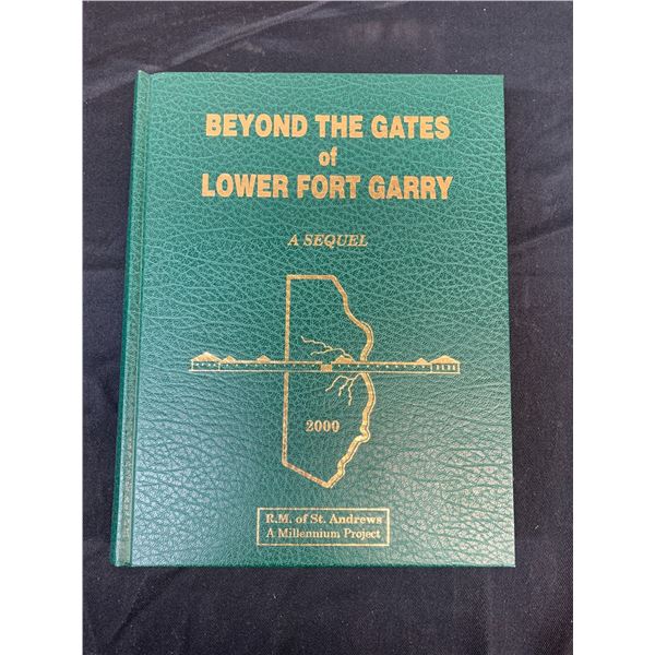 Beyond The Gates of Lower Fort Garry Hardcover Book 1992