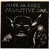 Image 1 : The Rolling Stones Mick Jagger signed Primitive Cool album