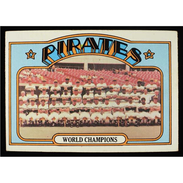 1972 TOPPS #1 PIRATES TEAM RECORDS BASEBALL CARD
