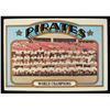 Image 1 : 1972 TOPPS #1 PIRATES TEAM RECORDS BASEBALL CARD
