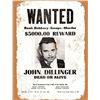 Image 1 : John Dillinger Wanted Poster reprint