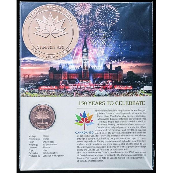 150 Years To Celebrate - Strong - Proud - Free Can