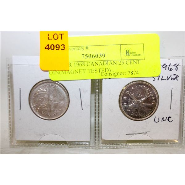 2XSILVER 1968 CANADIAN 25 CENT COIN(MAGNET TESTED)