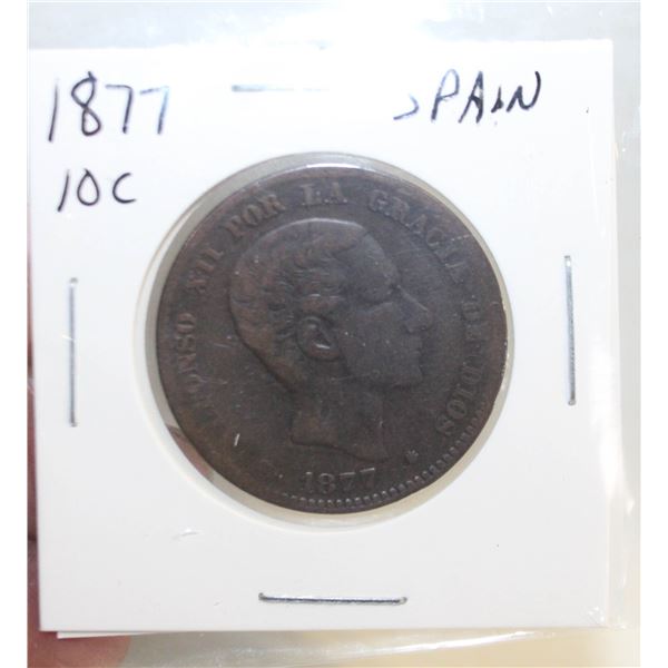 1877 SPAIN 10 CENTS COIN, CIRCULATED CONDITION