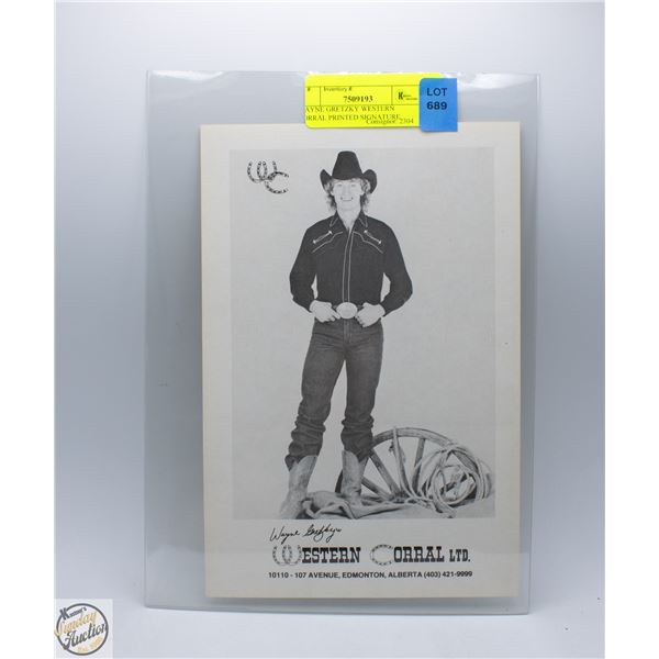 WAYNE GRETZKY WESTERN CORRAL PRINTED SIGNATURE