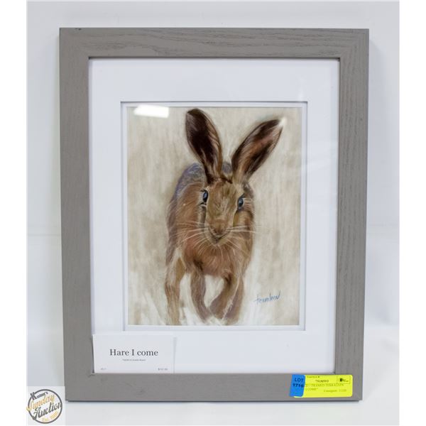 MATTED + FRAMED TERRALEEN "HARE I COME"