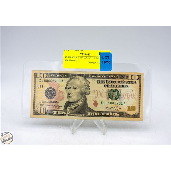 AMERICAN TEN DOLLAR BILL 2006 S/N 88005731