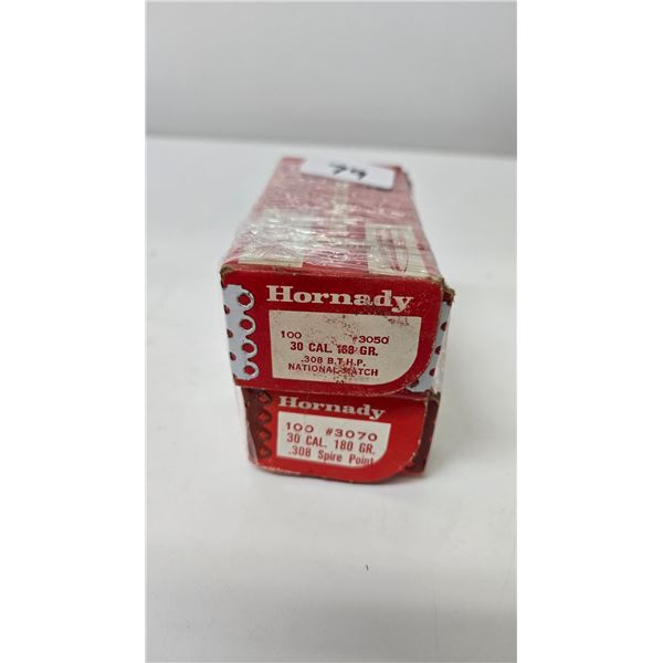One full 100 count box Hornady .30 cal 180 gr spire point and a 40 count box Hornady .30 cal 168 gr 
