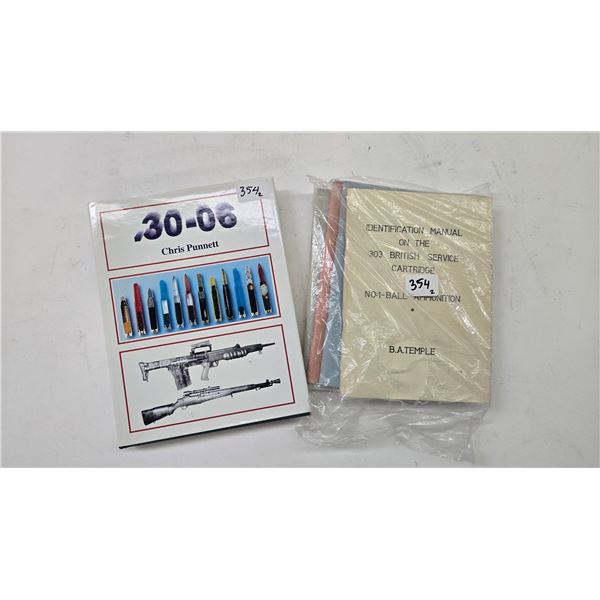 Five vintage soft cover pamphlets on .303 brit service cartridges, plus a hardcover book .30-06 by C