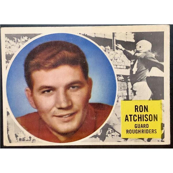 1960 TOPPS CFL RON ATCHISON (HOF)