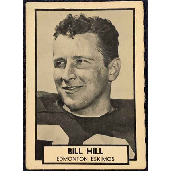 1962 O-PEE-CHEE CFL BILL HILL