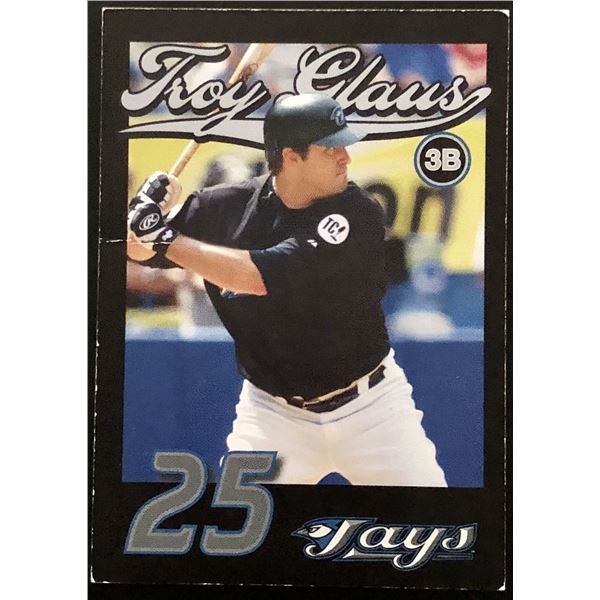 2007 BLUE JAYS TROY GLAUS