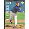 Image 1 : 1993 UPPER DECK TROY PERCIVAL (HOF) ROOKIE CARD
