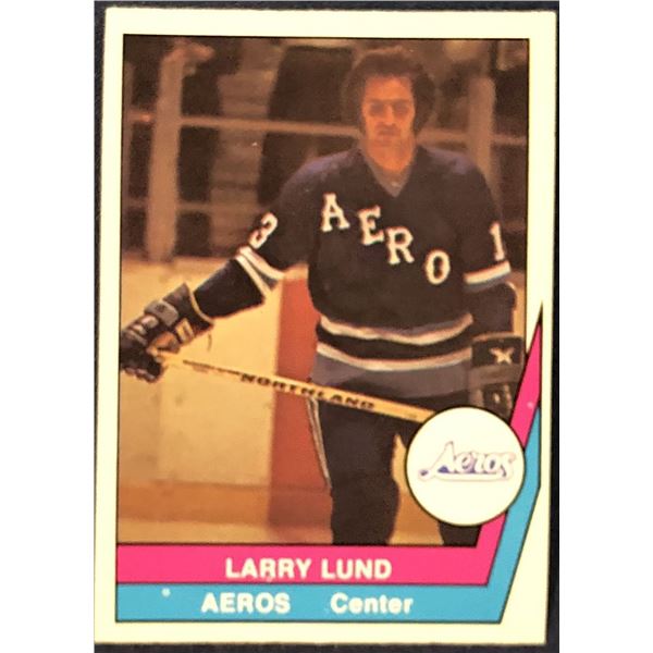 1977-78 O-PEE-CHEE WHA LARRY LUND