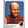 Image 1 : 1973 TOPPS JOE GARAGIOLA PROMOTIONAL CARD
