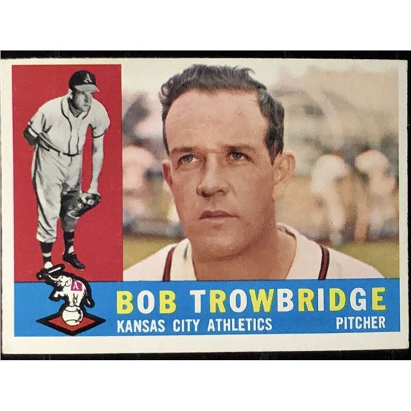1960 TOPPS BOB TROWBRIDGE