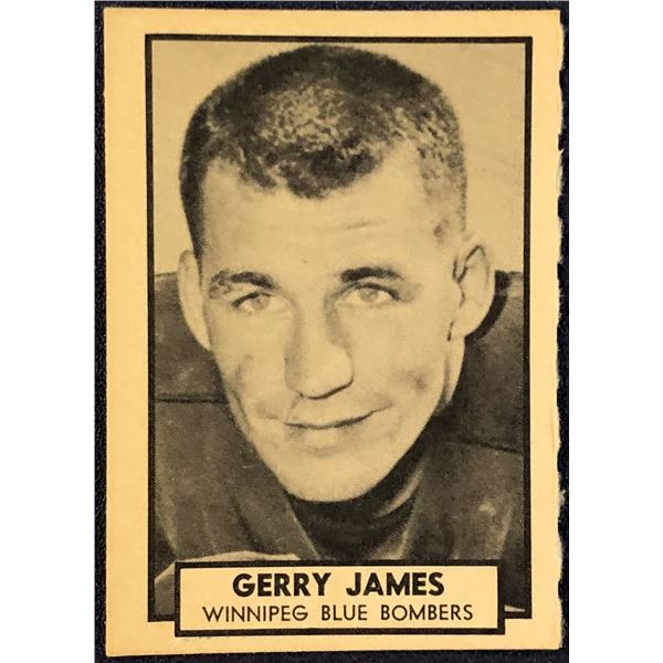 1962 TOPPS CFL GERRY JAMES (HOF)