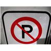 Image 2 : (2) Unused Aluminum No Parking Signs Reflective (12'x18")