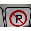 Image 3 : (2) Unused Aluminum No Parking Signs Reflective (12'x18")