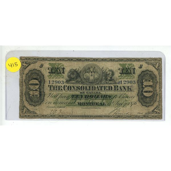 Vintage 10 Dollar Banknote Issued by the Consolidated Bank of Canada in 1876.
