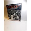 Image 1 : ONE HUNDRED YEARS OF HOCKEY HARDCOVER BOOK