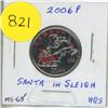 Image 1 : 2006P- Santa Claus in Sleigh and Reindeer - Colourised 25 cents coin